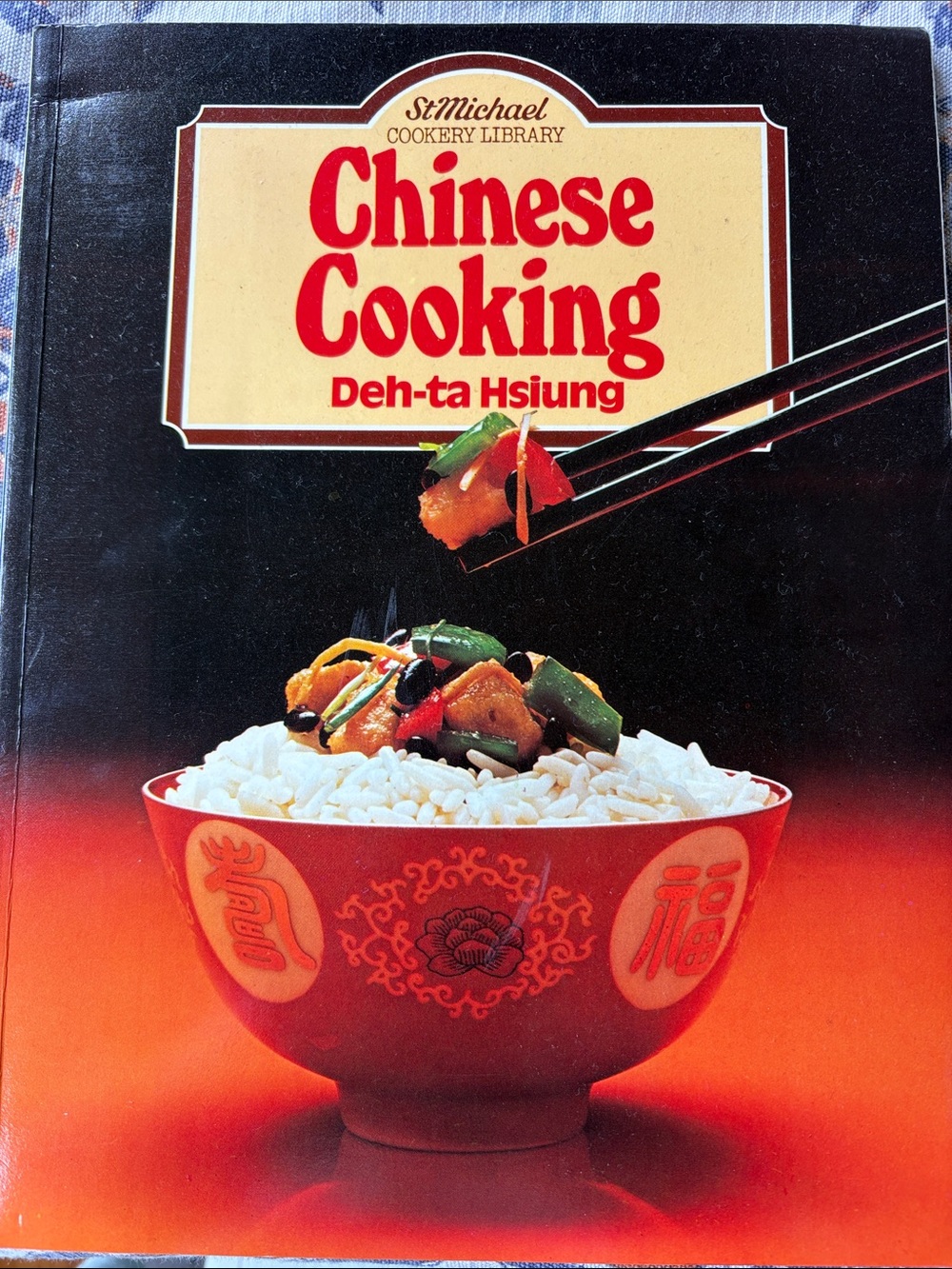 Chinese Cooking by Deh-ta Hsiung — Red Cookbook